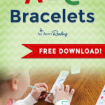 Abc Bracelets: Free Downloadable Letter Recognition Activity For Free Alphabet Bracelet Printable