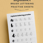 Alphabet Hand Lettering Practice Sheets {Free Printable Pertaining To Hand Lettering Alphabet Printable