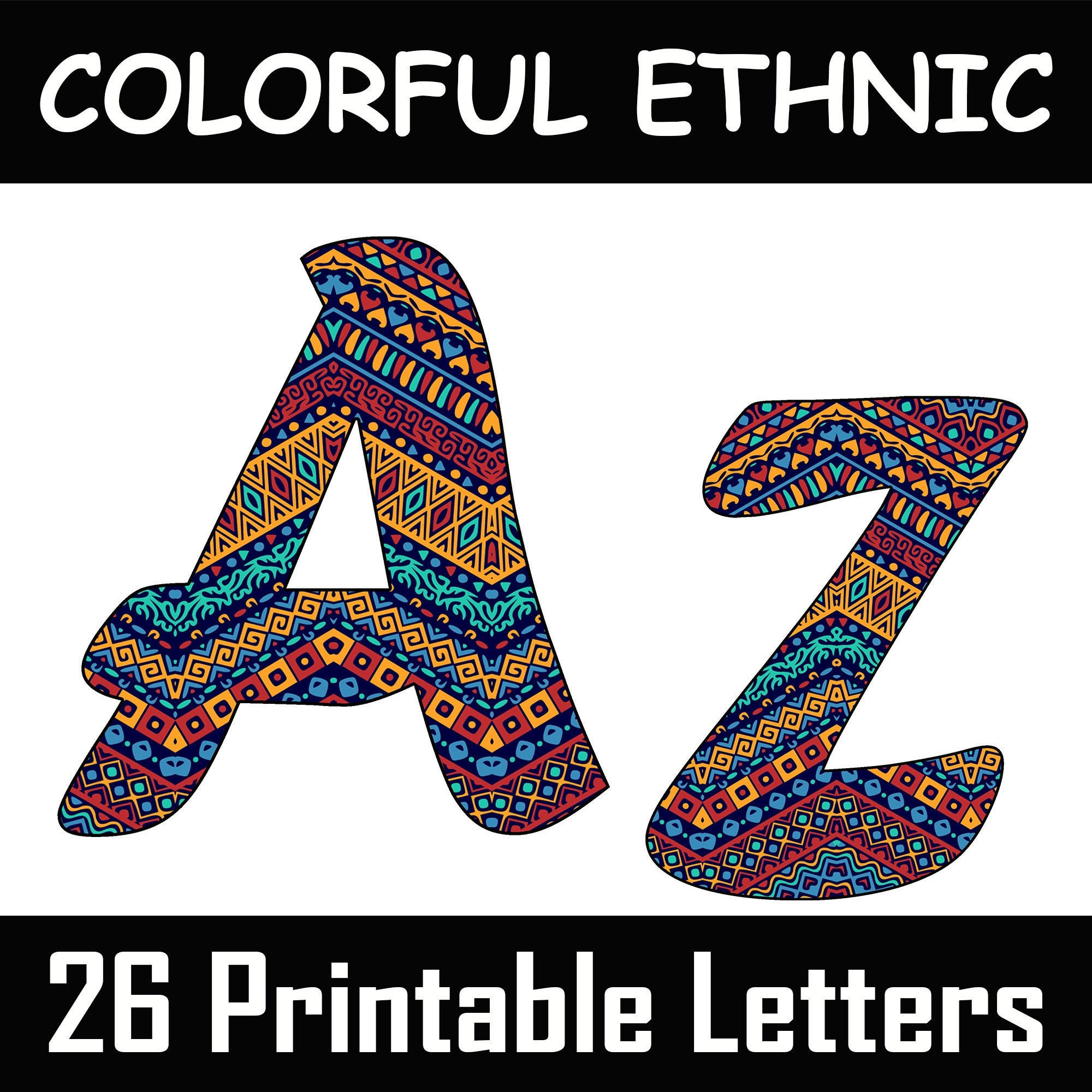 Colorful Ethnic Alphabet Letters | 26 Printable Digital Letters intended for Individual Colorful Alphabet Letters Printable