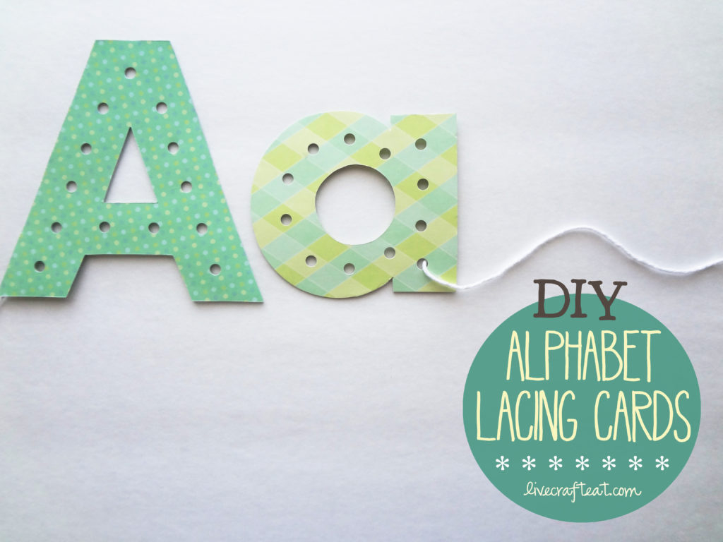 Diy Alphabet Lacing Cards :: Help Your Child Learn To Write | Live throughout Free Printable Alphabet Lacing Cards
