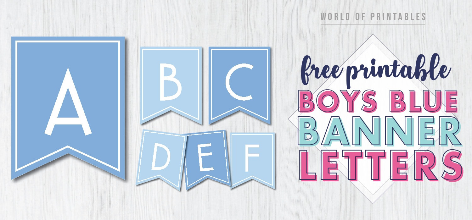 Free Printable Boys Blue Banner Letters - World Of Printables intended for Alphabet Free Printable Banner Letters Blue