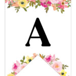 Free Printable Floral Alphabet Banner Letters   Lovely Planner Intended For Free Printable Letters For Banners Entire Alphabet
