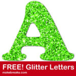 Free Printable Green Glitter Letters   Make Breaks For Printable Glitter Alphabet Letters