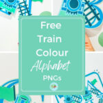 Free Printable Train Alphabet And Numbers ⋆ Extraordinary Chaos Throughout Free Alphabet Train Printable