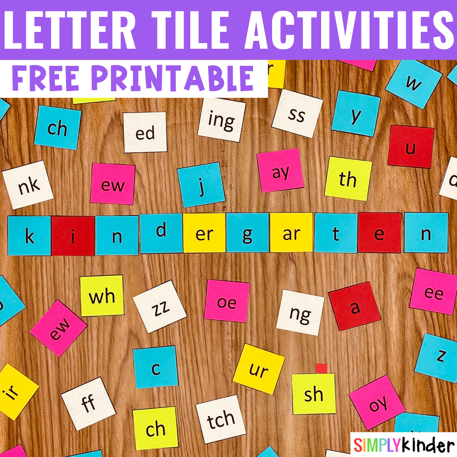 Letter Tile Activities For Kindergarten - Simply Kinder for Printable Alphabet Letter Tiles