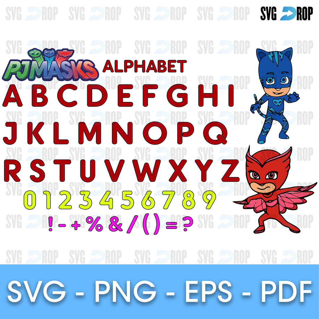 Pj Masks Font Svg | Svg Drop with Pj Mask Alphabet Letters Printable