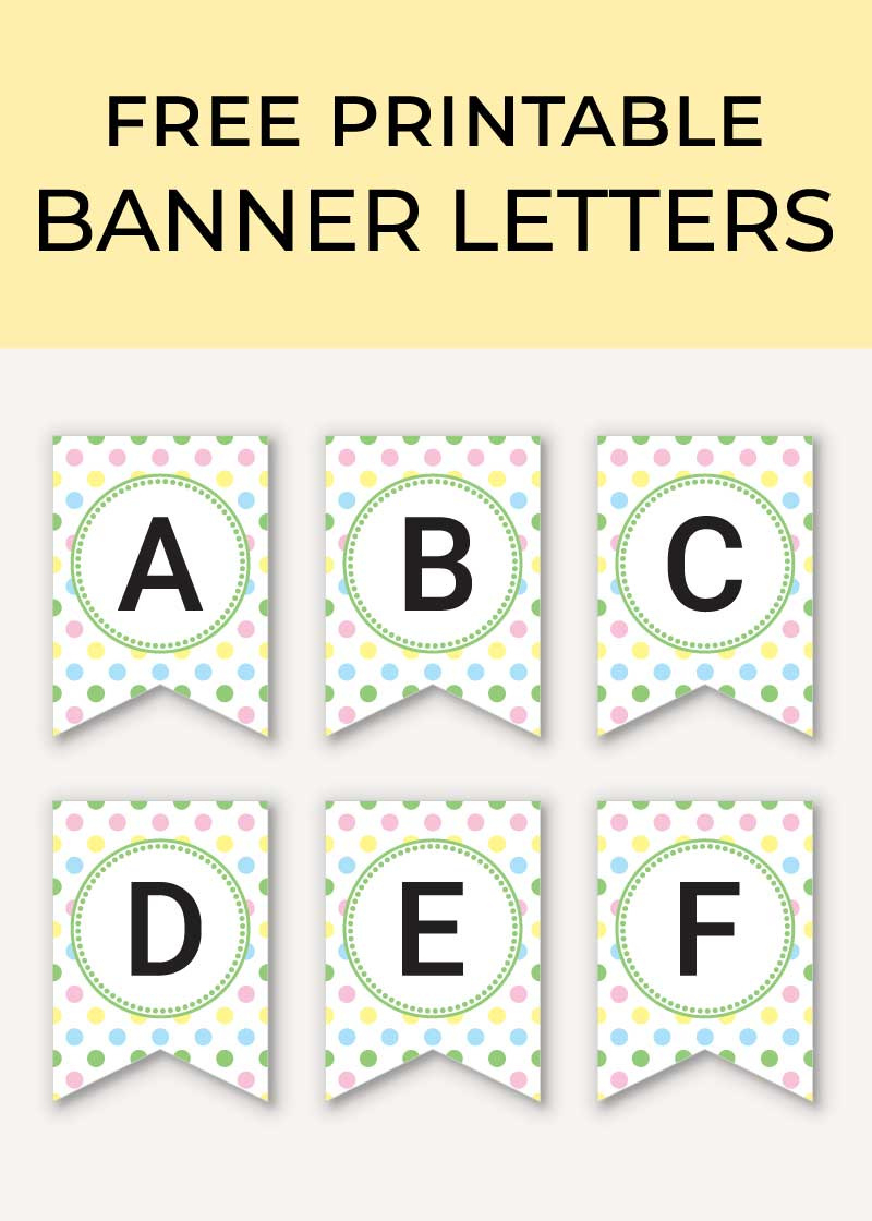 Polka Dot Printable Letter Banner - Chevron Lemon intended for Free Printable Letters For Banners Entire Alphabet