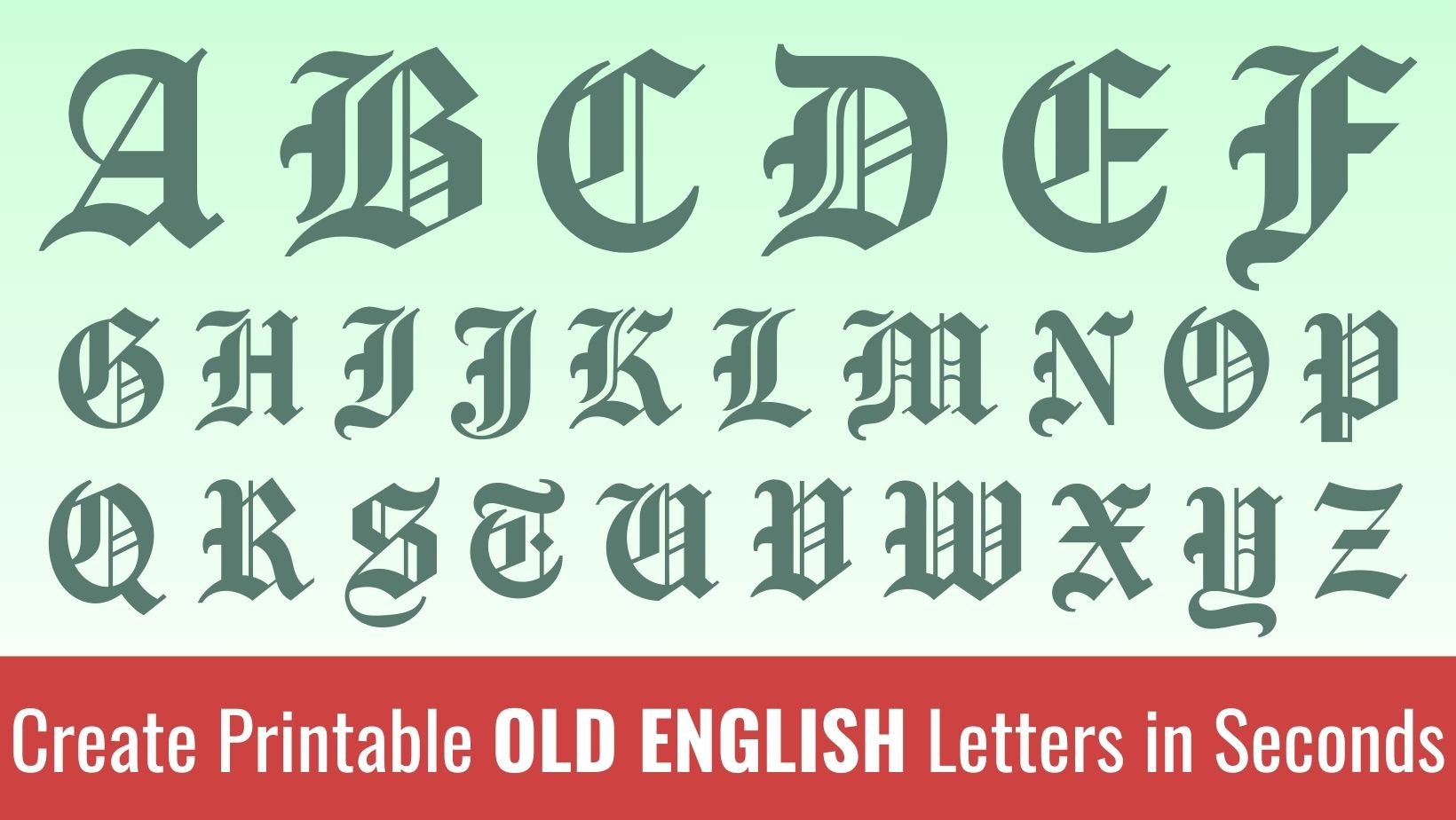 Printable Old English Letters: Free Alphabet Font &amp;amp; Letter Templates inside Free Printable Old English Alphabet Letters