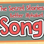 The Secret Stories® Better Alphabet™ Lite Version | Jack Hartmann & Katie  Garner Alphabet Song With Secret Stories Better Alphabet Song Printable