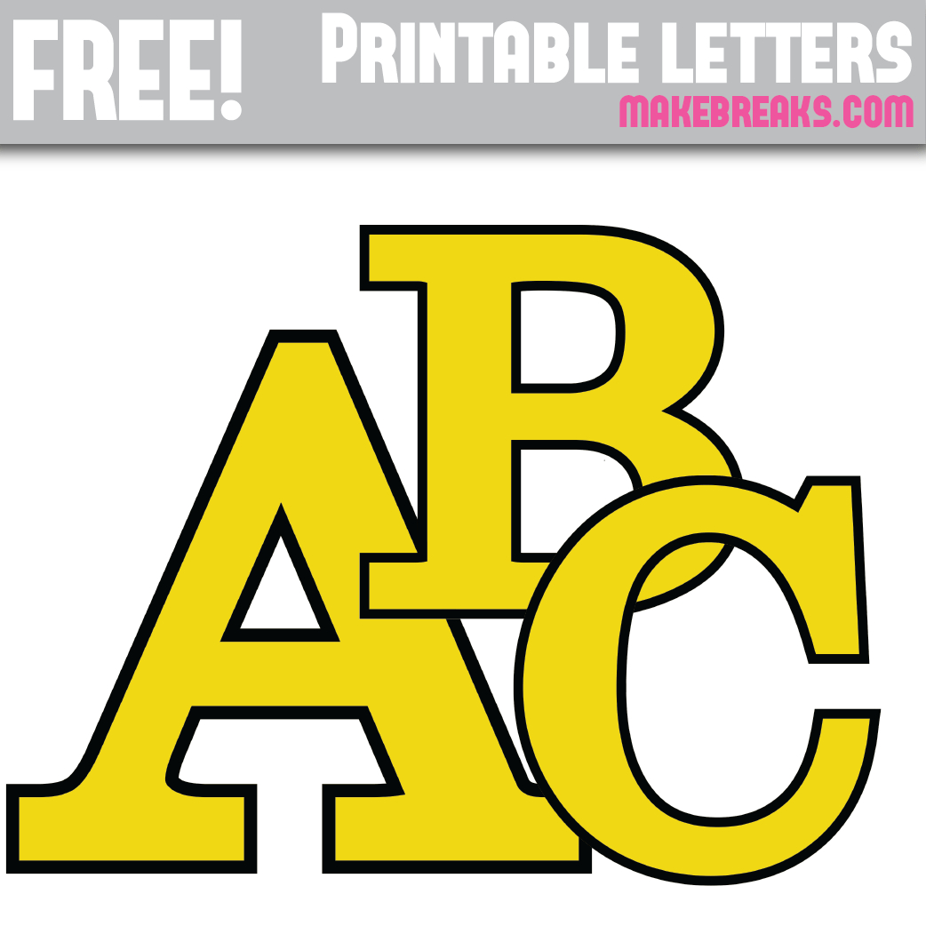 Yellow With Black Edge Free Printable Alphabet - Make Breaks pertaining to Printable Yellow Alphabet Letters