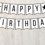 Free Printable Happy Birthday Banner In Black And White For Happy Birthday Letters Printable